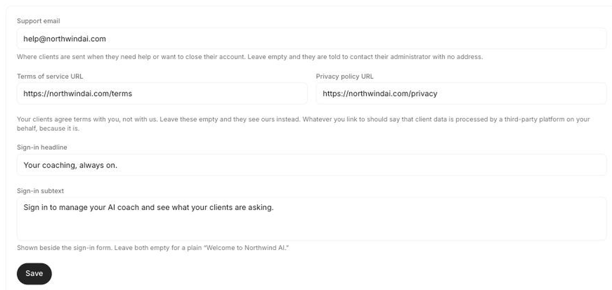 The Client experience tab with a Support email field, Terms of service URL and Privacy policy URL fields side by side, a Sign-in headline field and a Sign-in subtext box, each with explanatory text beneath, above a Save button