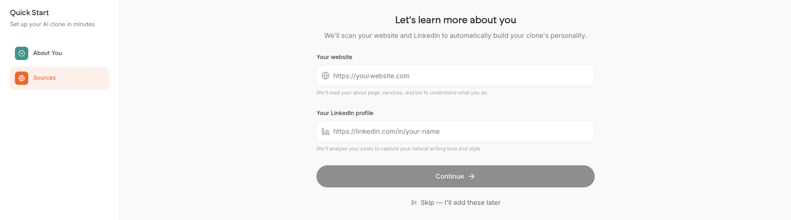 The Sources step with a field for your website and a field for your LinkedIn profile, a Continue button, and a link reading Skip, I will add these later