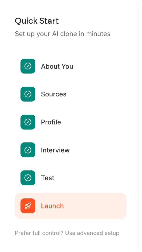 The Quick Start step list showing About You, Sources, Profile and Interview all ticked, with Test highlighted as the current step